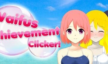 Waifus Achievement Clicker Free Download